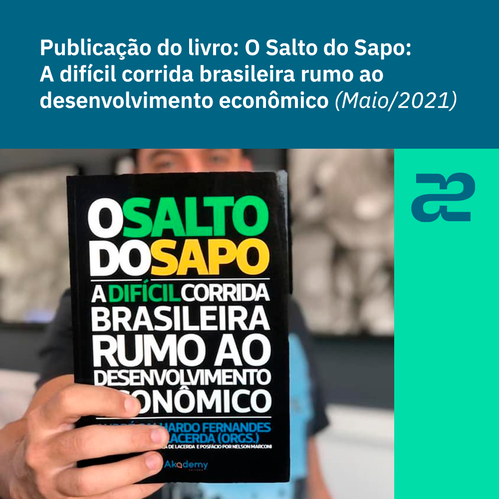 Nossos sócios, André Galhardo e Franklin Lacerda, lançaram em coautoria o livro "O Salto do Sapo: a difícil corrida brasileira rumo ao desenvolvimento econômico", pela Editora Akademy.